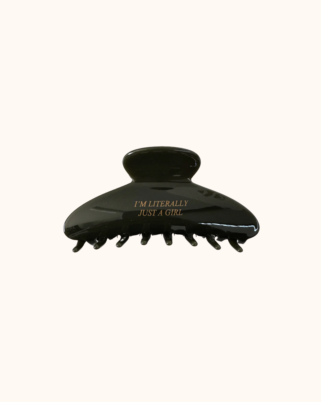 I’m Literally Just a Girl Hair Clip